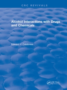 Revival: Alcohol Interactions with Drugs and Chemicals (1991)