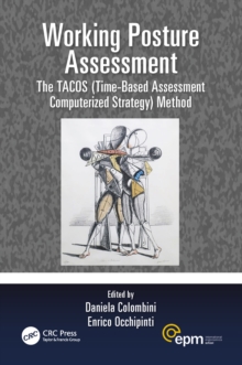 Working Posture Assessment : The TACOS (Time-Based Assessment Computerized Strategy) Method