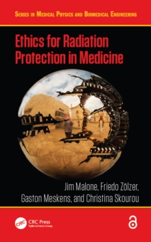 Ethics for Radiation Protection in Medicine