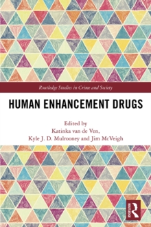 Human Enhancement Drugs