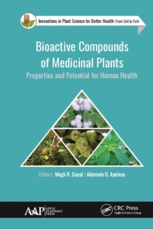 Bioactive Compounds of Medicinal Plants : Properties and Potential for Human Health