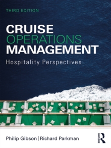 Cruise Operations Management : Hospitality Perspectives