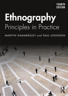 Ethnography : Principles in Practice