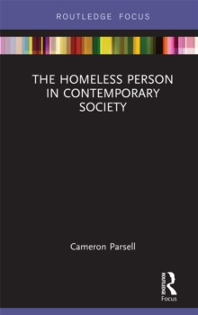 The Homeless Person in Contemporary Society