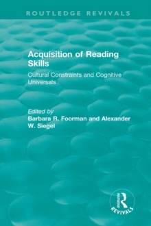 Acquisition of Reading Skills (1986) : Cultural Constraints and Cognitive Universals