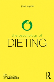 The Psychology of Dieting