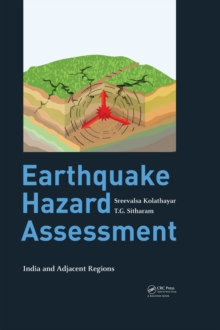 Earthquake Hazard Assessment : India and Adjacent Regions