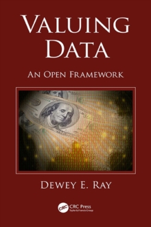 Valuing Data : An Open Framework