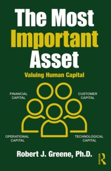 The Most Important Asset : Valuing Human Capital