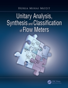 Unitary Analysis, Synthesis, and Classification of Flow Meters