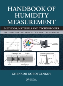 Handbook of Humidity Measurement, Volume 1 : Spectroscopic Methods of Humidity Measurement