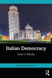 Italian Democracy : How It Works