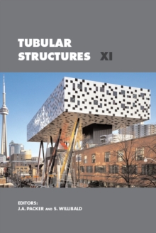 Tubular Structures XI : 11th International Symposium and IIW International Conference on Tubular Structures