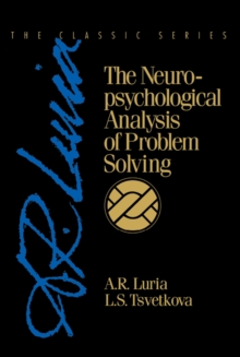 The Neuropsychological Analysis of Problem Solving