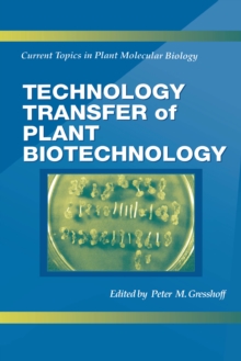 Technology Transfer of Plant Biotechnology