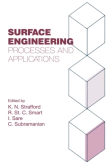 Surface Engineering : Processes and Applications