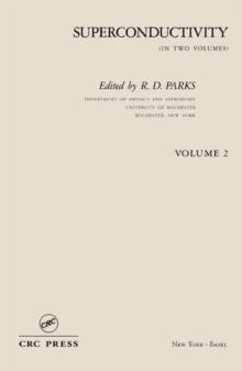 Superconductivity : In Two Parts: Volume 2