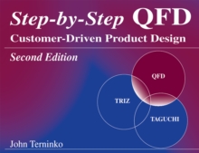 Step-by-Step QFD : Customer-Driven Product Design, Second Edition