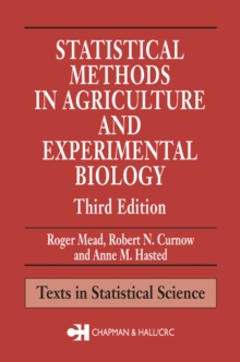 Statistical Methods in Agriculture and Experimental Biology