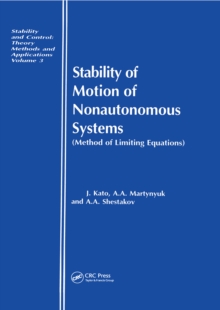 Stability of Motion of Nonautonomous Systems (Methods of Limiting Equations) : (Methods of Limiting Equations