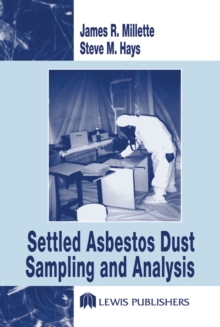 Settled Asbestos Dust Sampling and Analysis