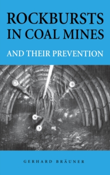 Rockbursts in Coal Mines and Their Prevention