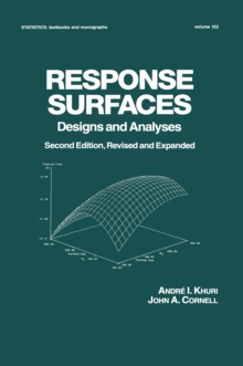 Response Surfaces: Designs and Analyses : Second Edition