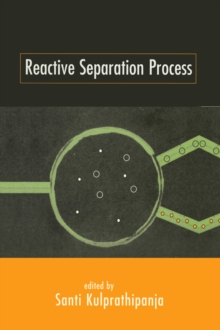 Reactive Separation Processes