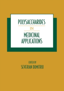 Polysaccharides in Medicinal Applications