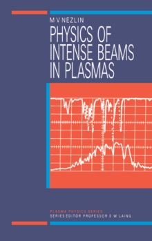 Physics of Intense Beams in Plasmas