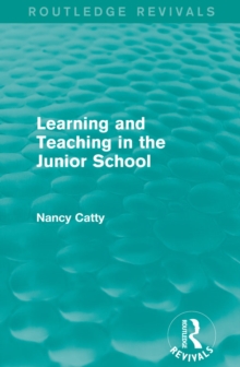 Learning and Teaching in the Junior School (1941)