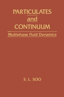 Particulates And Continuum : Multiphase Fluid Dynamics