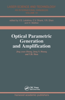 Optical Parametric Generation and Amplification