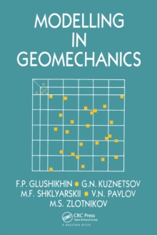 Modelling in Geomechanics : Russian Translations Series 107