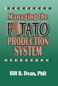 Managing the Potato Production System : 0734