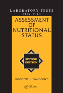 Laboratory Tests for the Assessment of Nutritional Status