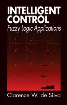 Intelligent Control : Fuzzy Logic Applications