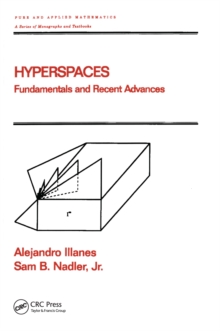 Hyperspaces : Fundamentals and Recent Advances