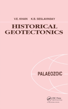 Historical Geotectonics - Palaeozoic : Russian Translations Series 115