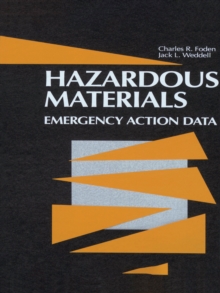 Hazardous Materials : Emergency Action Data