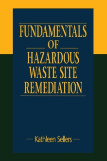 Fundamentals of Hazardous Waste Site Remediation