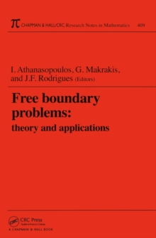 Free Boundary Problems : Theory and Applications