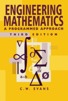 Engineering Mathematics : A Programmed Approach, 3th Edition