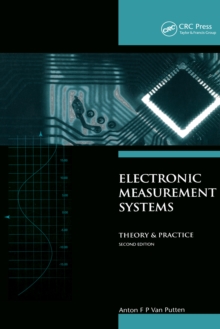 Electronic Measurement Systems : Theory and Practice