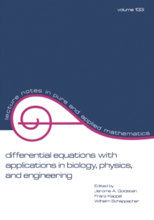 Differential Equations with Applications in Biology, Physics, and Engineering