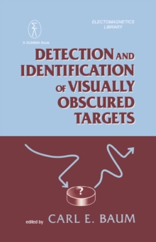 Detection And Identification Of Visually Obscured Targets