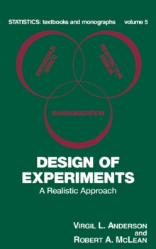 Design of Experiments : A Realistic Approach