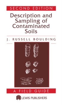 Description and Sampling of Contaminated Soils : A Field Guide