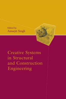 Creative Systems in Structural and Construction Engineering