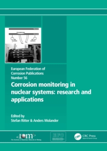 Corrosion Monitoring in Nuclear Systems EFC 56 : Research and Applications